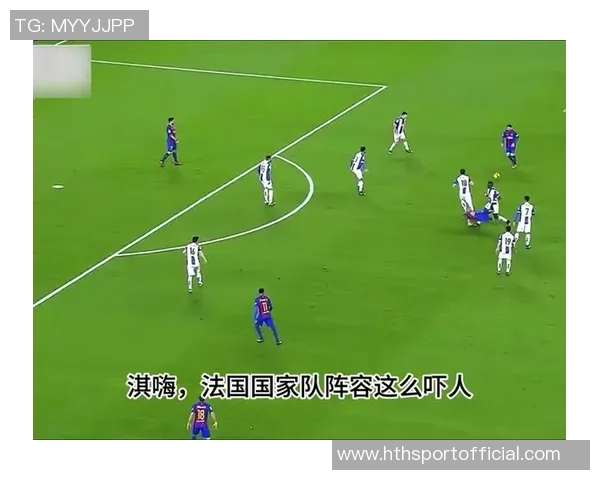 科内期待法国队早日晋级世界杯自信认为个人能力被低估